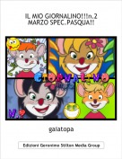 gaiatopa - IL MIO GIORNALINO!!!n.2 MARZO SPEC.PASQUA!!