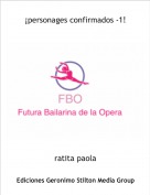 ratita paola - &iexcl;personages confirmados -1!