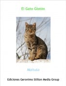 Maituta - El Gato Glot&oacute;n