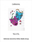 TEA STIL - CARNAVAL