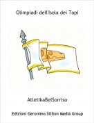AtletikaBelSorriso - Olimpiadi dell'Isola dei Topi