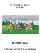 TO&Ntilde;IRATONCILLA - DE EXCURSION POR EL BOSQUE