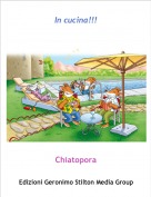 Chiatopora - In cucina!!!