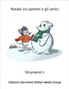 Silvyname:) - Natale coi parenti e gli amici