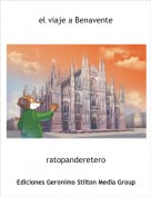 ratopanderetero - el viaje a Benavente