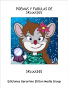 SKcool365 - POEMAS Y FABULAS DE SKcool365