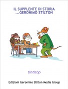 tintitop - IL SUPPLENTE DI STORIA ...GERONIMO STILTON