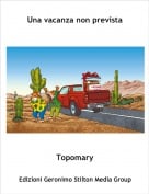 Topomary - Una vacanza non prevista