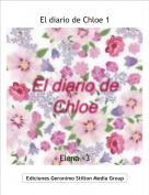 Elena <3 - El diario de Chloe 1