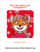 punny>>ILA! - libro del natale..per festeggiare!!!