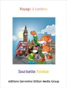 Sourisette Fondue - Voyage &agrave; Londres