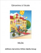 NILOA - G&eacute;ronimo &agrave; l'&eacute;cole