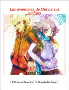 Axel Frost - Las aventuras de Shiro y sus amigos