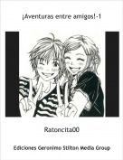 Ratoncita00 - &iexcl;Aventuras entre amigos!-1