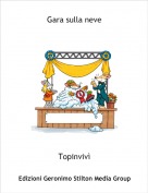 Topinviv&igrave; - Gara sulla neve