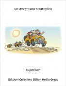 superben - un avventura stratopica