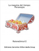 RatonaUnica12 - La maquina del tiempo: Personajes