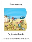 Por Secretali Gruyller - De campamento