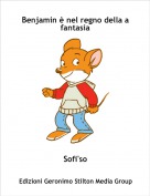 Sofi'so - Benjamin &egrave; nel regno della a fantasia