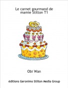 Obi Wan - Le carnet gourmand demamie Stilton T1
