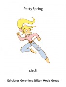 chicli - Patty Spring