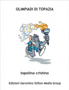 topolino cristino - OLIMPIADI DI TOPAZIA