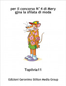 Topilvia11 - per il concorso N&deg;4 di Mery gjna la sfilata di moda