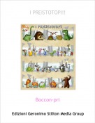 Boccon-pri - I PREISTOTOPI!!