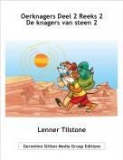 Lenner Tilstone - Oerknagers Deel 2 Reeks 2 De knagers van steen 2
