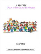 Sourissia - LA RENTR&Eacute;E [Pour le concours de Mineste]
