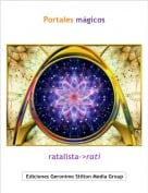 ratalista->rati - Portales m&aacute;gicos