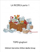 TOPO-giugiluni - LA RICERCA parte 1