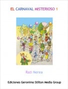 Rati Nerea - EL CARNAVAL MISTERIOSO 1