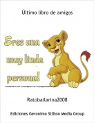 Ratobailarina2008 - &Uacute;ltimo libro de amigos