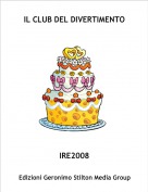 IRE2008 - IL CLUB DEL DIVERTIMENTO