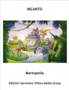 Martopella - INCANTO