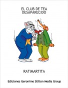 RATIMARTITA - EL CLUB DE TEA DESAPARECIDO