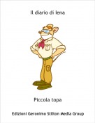 Piccola topa - Il diario di Iena
