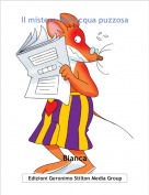 Bianca - Il mistero dell'acqua puzzosa