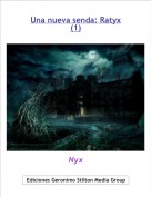 Nyx - Una nueva senda: Ratyx(1)