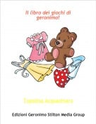 Topolina Acquachiara - Il libro dei giochi di geronimo!
