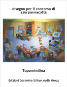 Topomimilina - disegno per il concorso di asia pannacotta