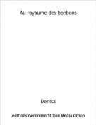 Denisa - Au royaume des bonbons