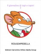 ROSASEMPREBELLA - Il giornalino di topi e topini2
