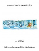 ALBERTO - una navidad superratonica