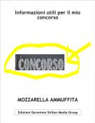 MOZZARELLA AMMUFFITA - Informazioni utili per il mio concorso