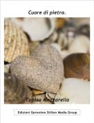 Topisa Mozzarella - Cuore di pietra.