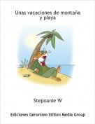 Stepnanie W - Unas vacaciones de monta&ntilde;a y playa