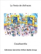 Claudiaardila - La fiesta de disfraces