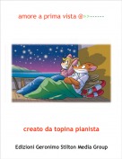 creato da topina pianista - amore a prima vista @>>------